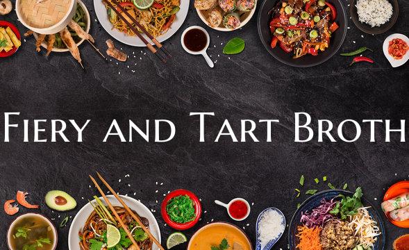 Fiery and Tart Broth