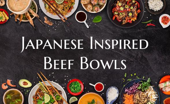 Japanese Inspired Beef Bowls