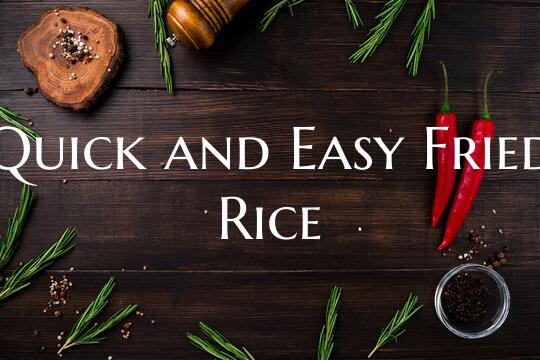 Quick and Easy Fried Rice