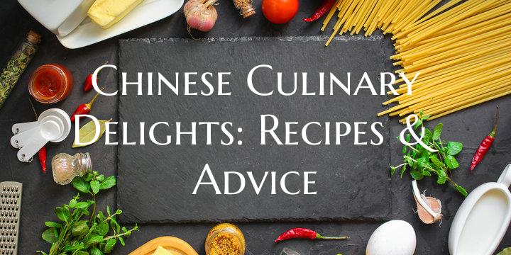 Chinese Culinary Delights: R...